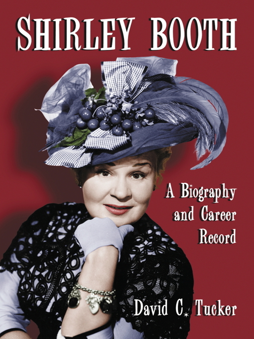 Title details for Shirley Booth by David C. Tucker - Available